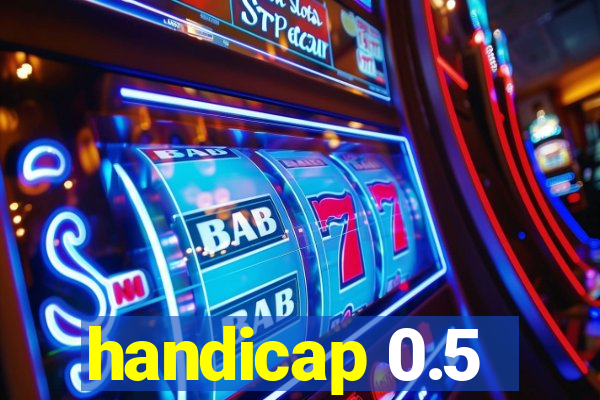 handicap 0.5